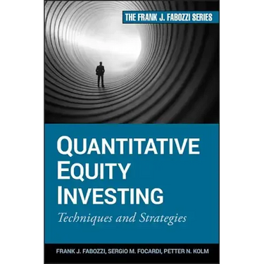 Quantitative Equity Investing: Techniques and Strategies