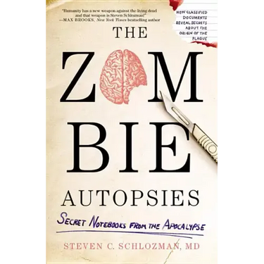 The Zombie Autopsies