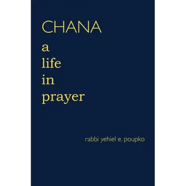 Chana: A Life in Prayer