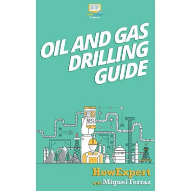 Oil and Gas Drilling Guide