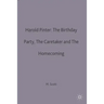 Harold Pinter: The Birthday Party, The Caretaker and The Homecoming