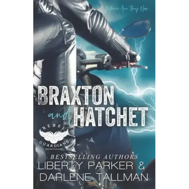 Braxton and Hatchet