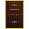 Mentor Graham: The Man Who Taught Lincoln