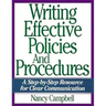 Writing Effective Policies and Procedures: A Step-By-Step Resource for Clear Communication
