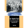 Our Rightful Share: The Afro-Cuban Struggle for Equality, 1886-1912