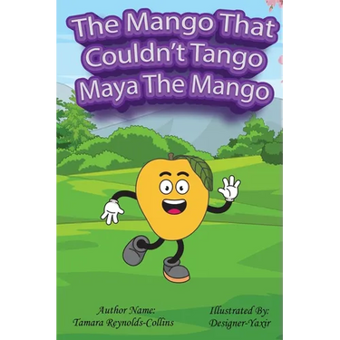 The Mango that Couldn't Tango