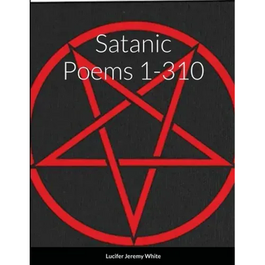 Satanic Poems 1-310