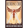 Heroine Chic