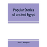 Popular stories of ancient Egypt
