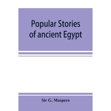 Popular stories of ancient Egypt