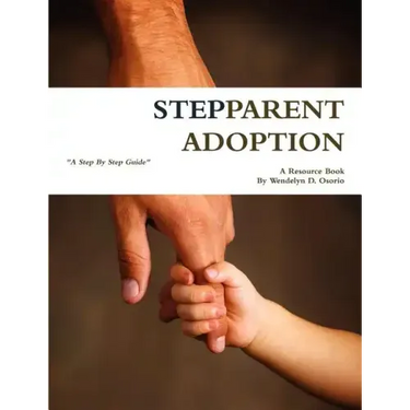 Stepparent Adoption: A Resource Book