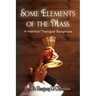 Some Elements of the Mass