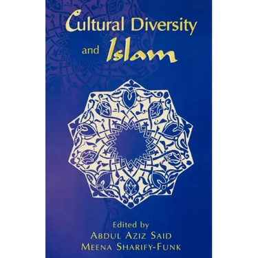 Cultural Diversity and Islam