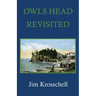 Owls Head Revisited