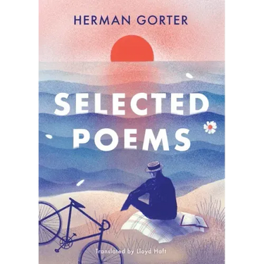 The Essential Gorter 2 - Selected Poems