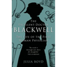The Excellent Doctor Blackwell: The life of the first woman physician