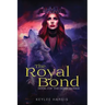 The Royal Bond