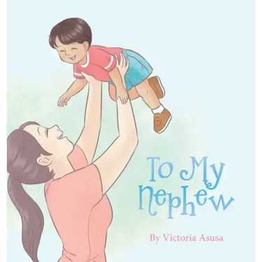 To My Nephew