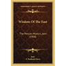 Wisdom Of The East: The Persian Mystics, Jami (1908)
