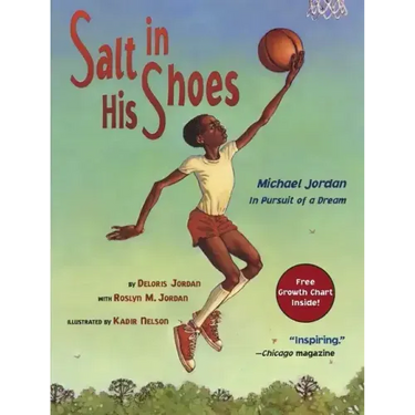 Salt in His Shoes: Michael Jordan in Pursuit of a Dream