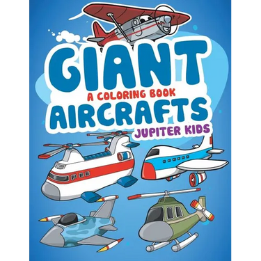 Giant Aircrafts (A Coloring Book)
