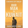 Our Man In Kuwait