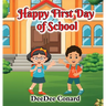 Happy First Day of School