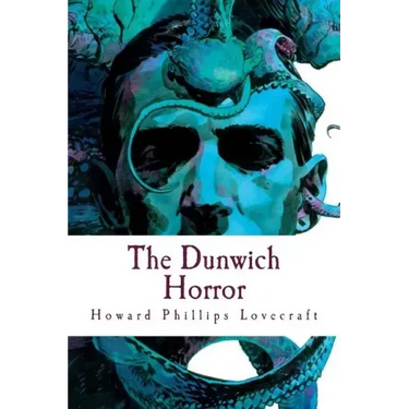 The Dunwich Horror