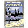 Moon Boots: The Chronicles of a Country Crooner