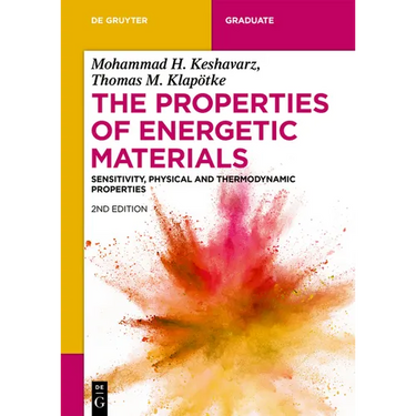 The Properties of Energetic Materials: Sensitivity, Physical and Thermodynamic Properties