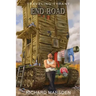 The Traveling Tyrant: End Road