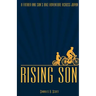 Rising Son: A Father and Son's Bike Adventure across Japan