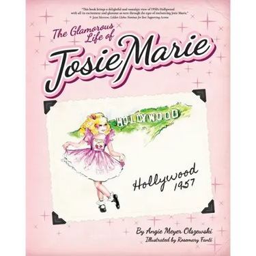 The Glamorous Life of Josie Marie: Hollywood, 1957