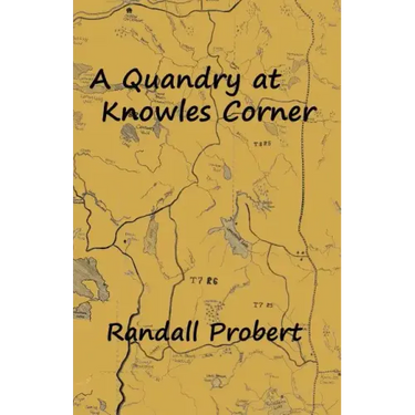 A Quandry at Knowles Corner