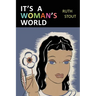 It's a Woman's World