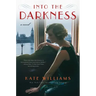Into the Darkness