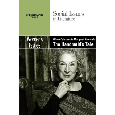 Women's Issues in Margaret Atwood's the Handmaid's Tale
