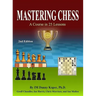 Mastering Chess: A Course in 25 lessons (Third Printing)