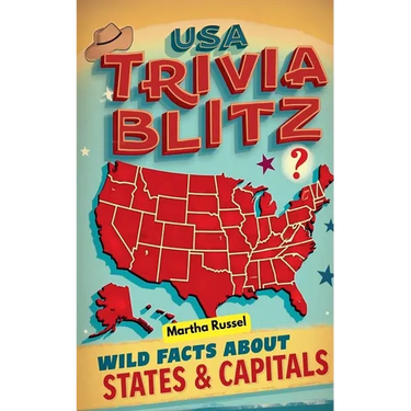 USA Trivia Blitz: Wild Facts About States & Capitals!