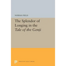 The Splendor of Longing in the Tale of the Genji