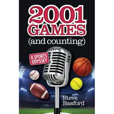2001 Games (And Counting): A Sports Odyssey
