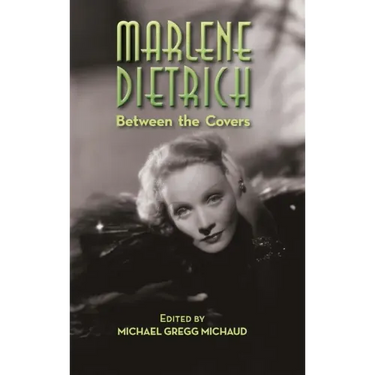 Marlene Dietrich: Between the Covers (hardback)
