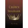 The Crown of Shadnarr