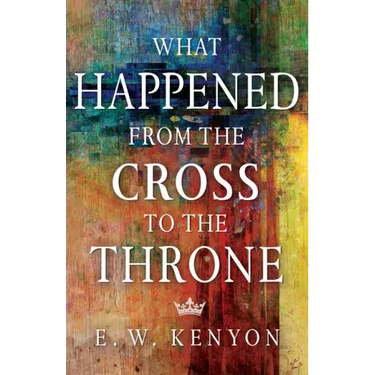 What Happened from the Cross to the Throne