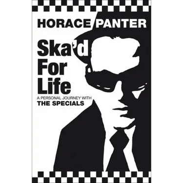 Ska'd for Life: A Personal Journey with The Specials