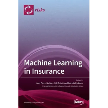 Machine Learning in Insurance