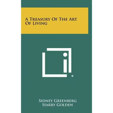 A Treasury of the Art of Living