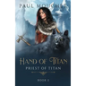 Hand of Titan: A Fantasy Adventure