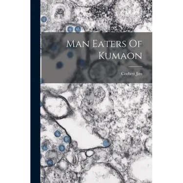 Man Eaters Of Kumaon