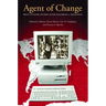 Agent of Change: Print Culture Studies after Elizabeth L. Eisenstein